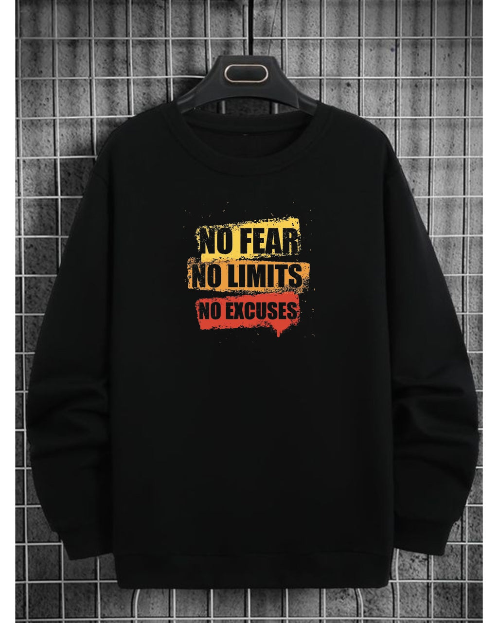 "No Fear No Limits No Excuses" Motivational Sweatshirt