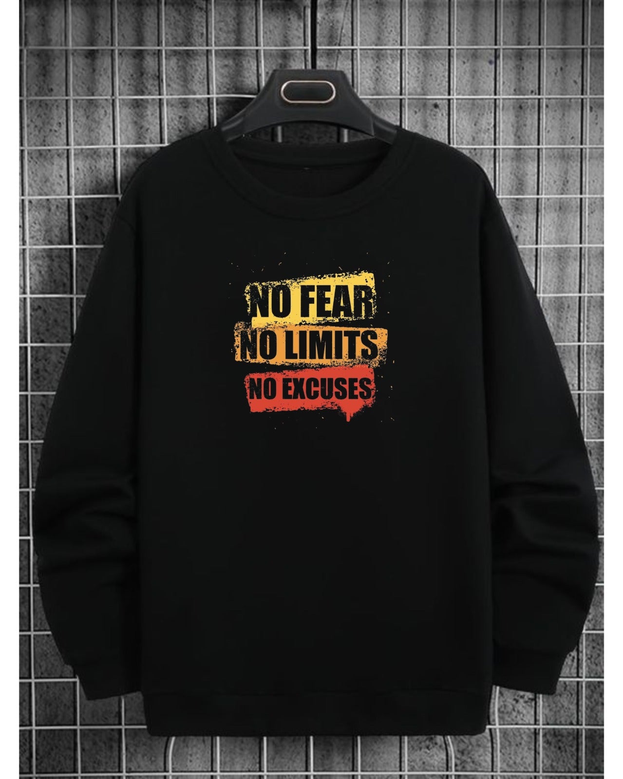 "No Fear No Limits No Excuses" Motivational Sweatshirt